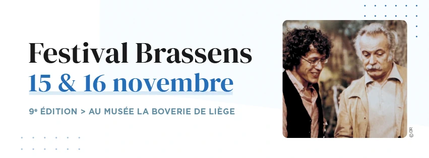 Festival Brassens : Hymne à la Chanson à La Boverie à Liège